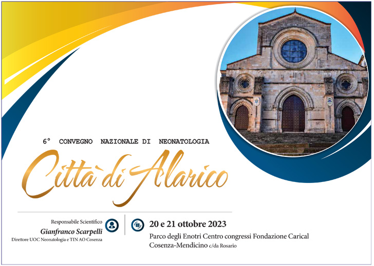 6 Convegno Nazionale di Neonatologia Città di Alarico
