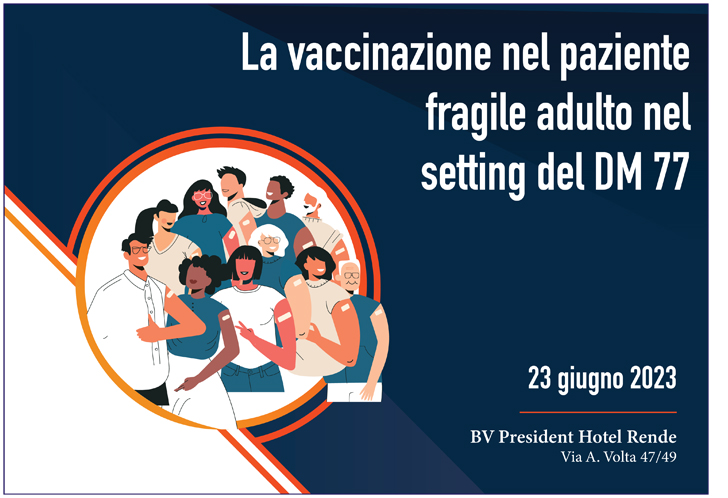 La vaccinazione nel paziente fragile adulto nel Setting del DM 77