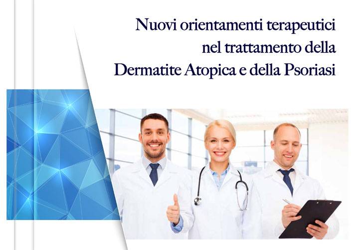 Nuovi orientamenti terapeutici nel trattamento della dermatite atopica e della psoriasi
