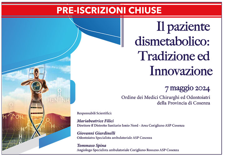 Il paziente dismetabolico: tradizione e innovazione