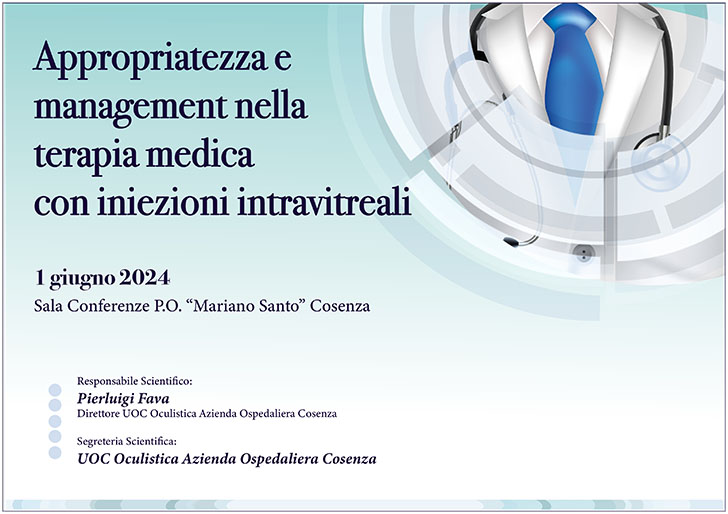 Appropriatezza e management nella terapia medica con iniezioni intravitreali