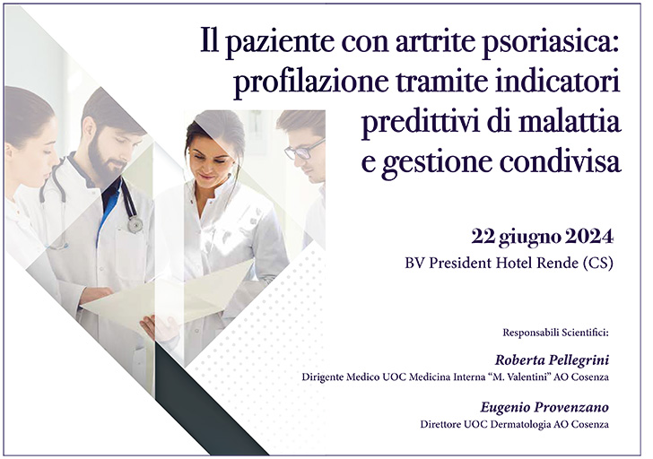 Il paziente con artrite psoriasica: profilazione tramite indicatori predittivi di malattia e gestione condivisa