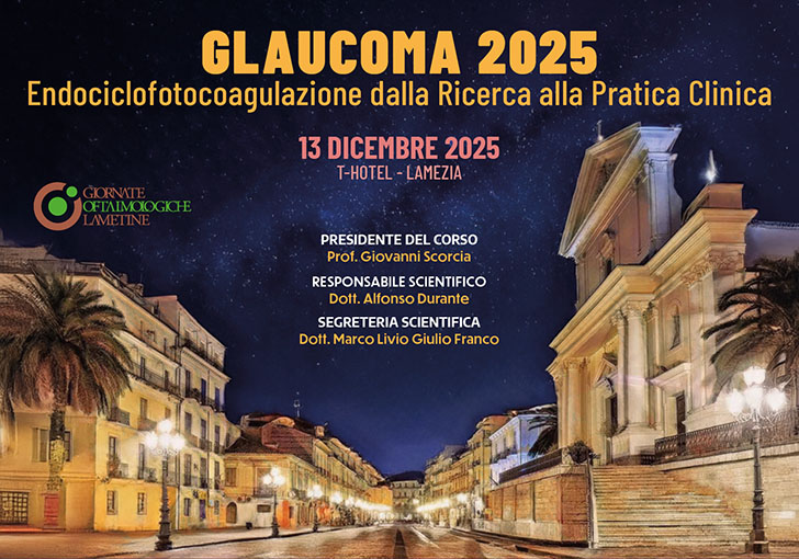 Glaucoma 2025 Endociclofotocoagulazione dalla Ricerca alla Pratica Clinica